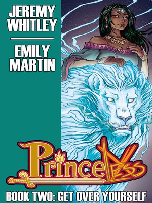 cover image of Princeless Book 2: Get Over Yourself Deluxe Hardcover, Issue HC
